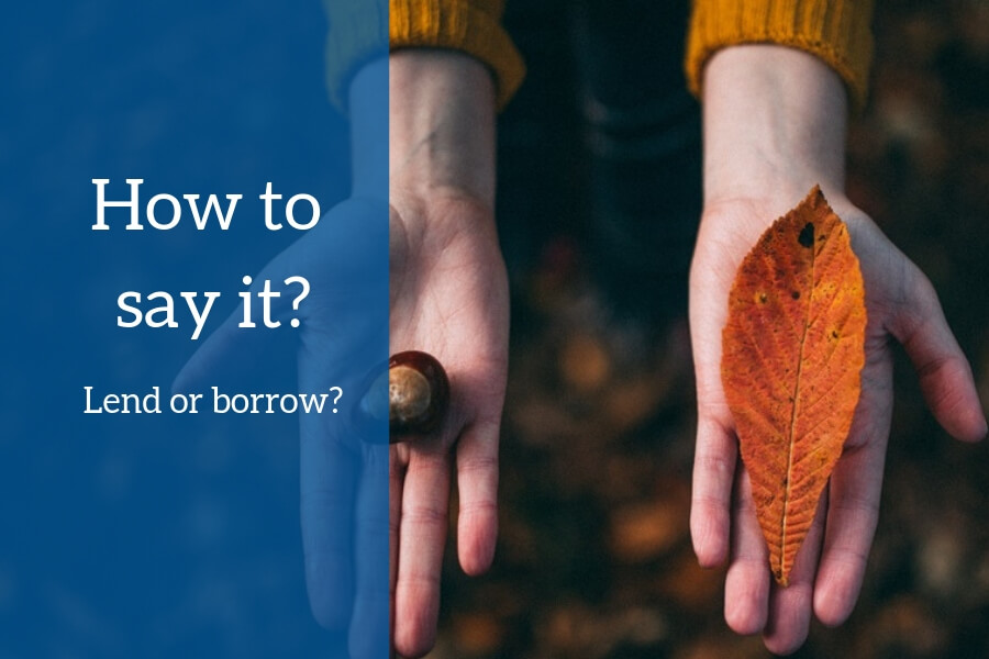 Lend or borrow?