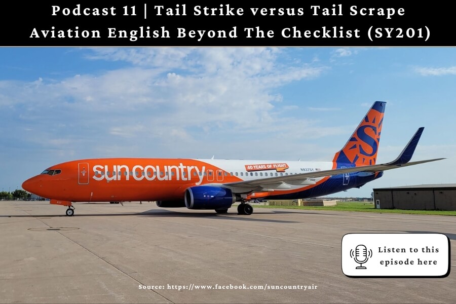 Tail Strike Versus Tail Scrape