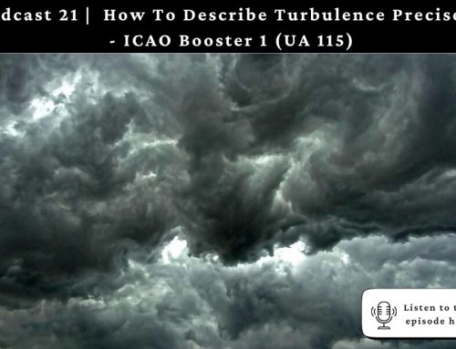 How To Describe Turbulence Precisely –  ICAO Booster #1